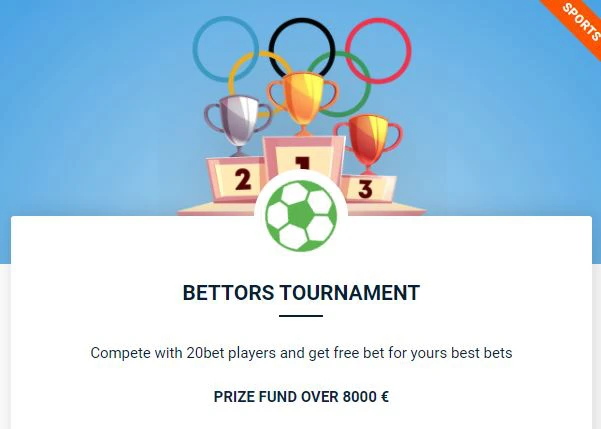 20bet-tournament 20bet bettors tournament