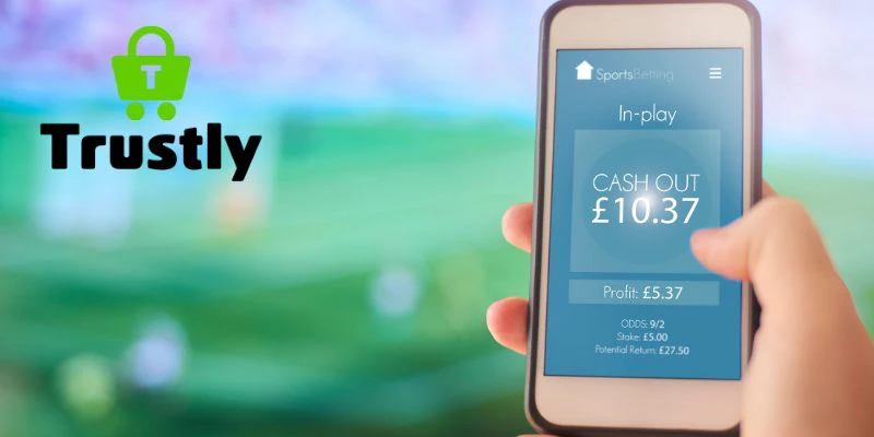what is and how bookmakers trustly works what is and how bookmakers trustly works