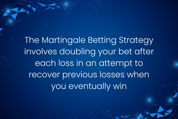 martingale-betting-strategy-explained
